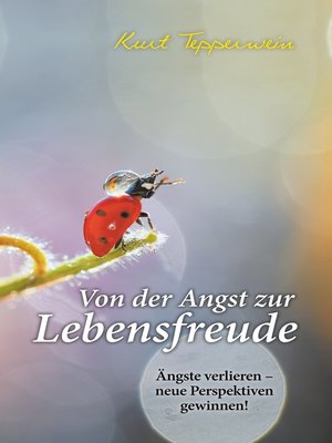 cover image of Von der Angst zur Lebensfreude